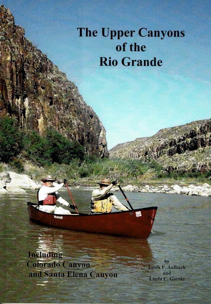 The Upper Canyons of the Rio Grande